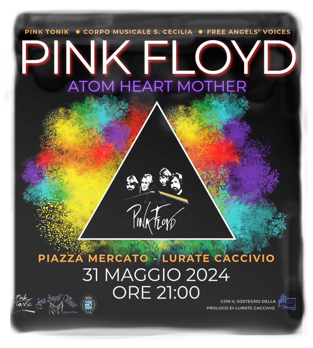 Concerto 31 MAGGIO 2024  - ATOM HEART MOTHER - Lurate Caccivio